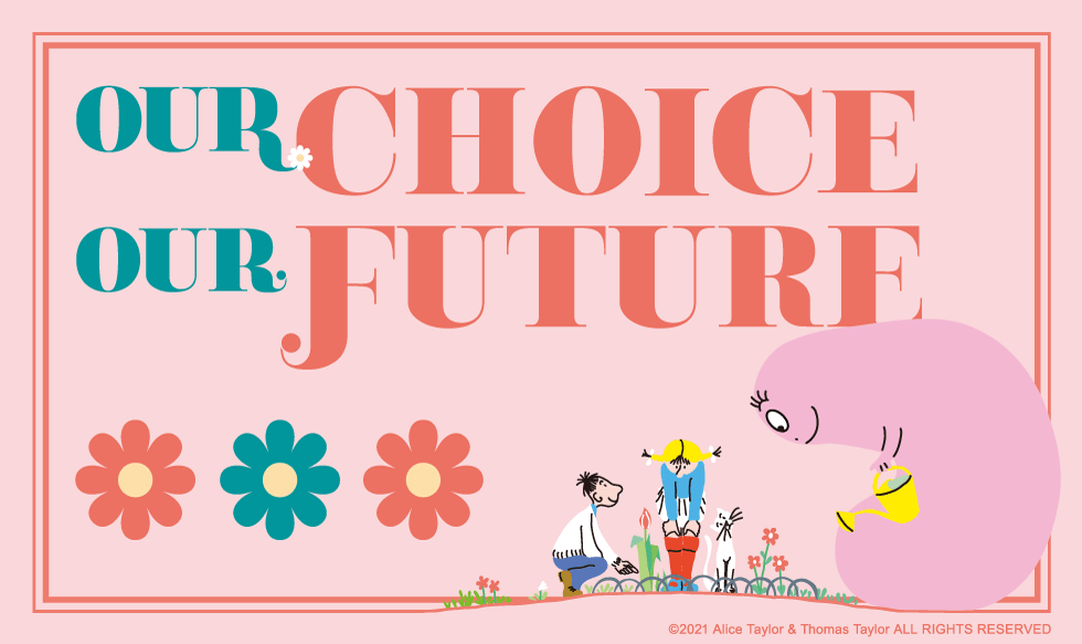 OUR CHOICE OUR FUTURE
