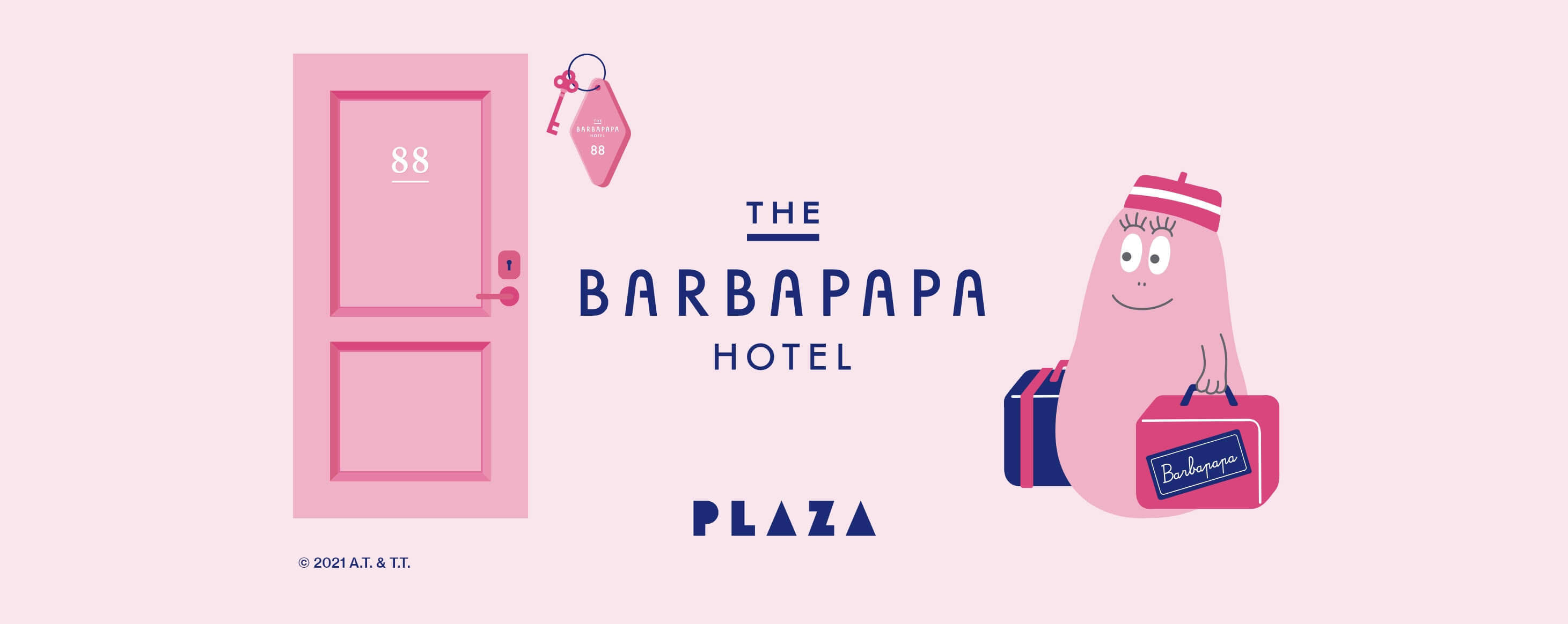 THE BARBAPAPA HOTEL │ PLAZA