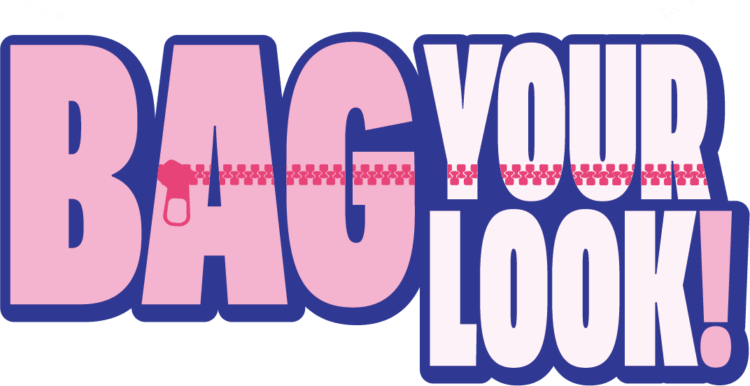 BAG YOUR LOOK!