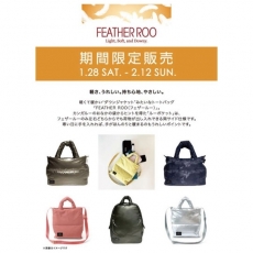 「FEATHER ROO(フェザールー)」POP UP イベ...