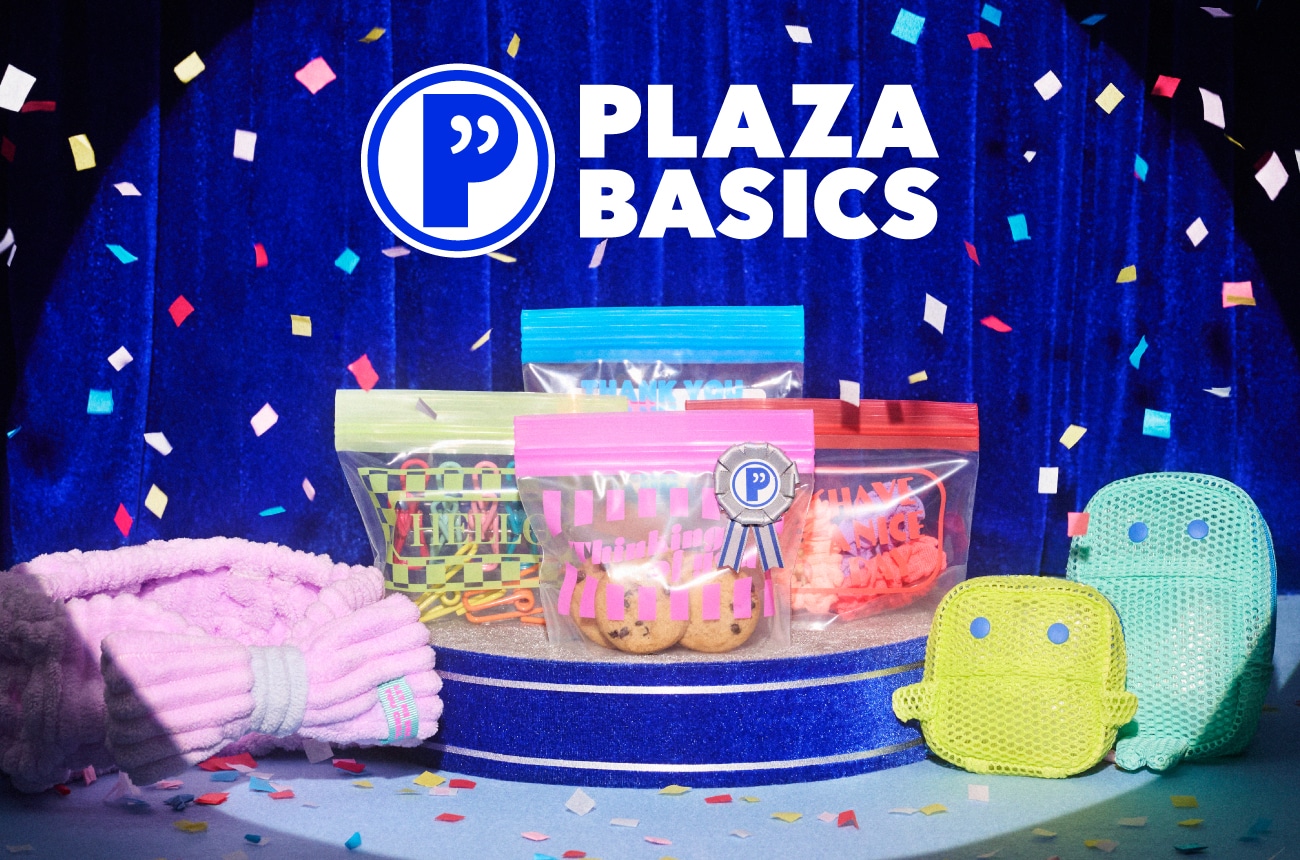 PLAZA BASICS