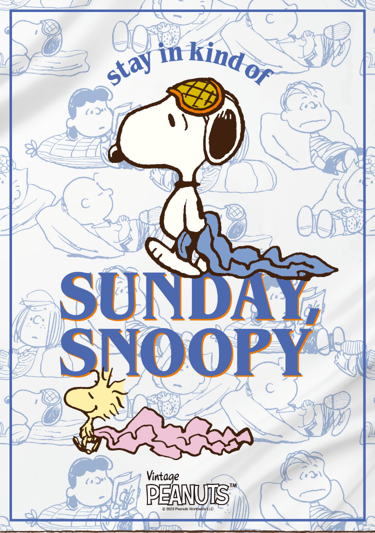 stay in kind of SUNDAY,SNOOPY